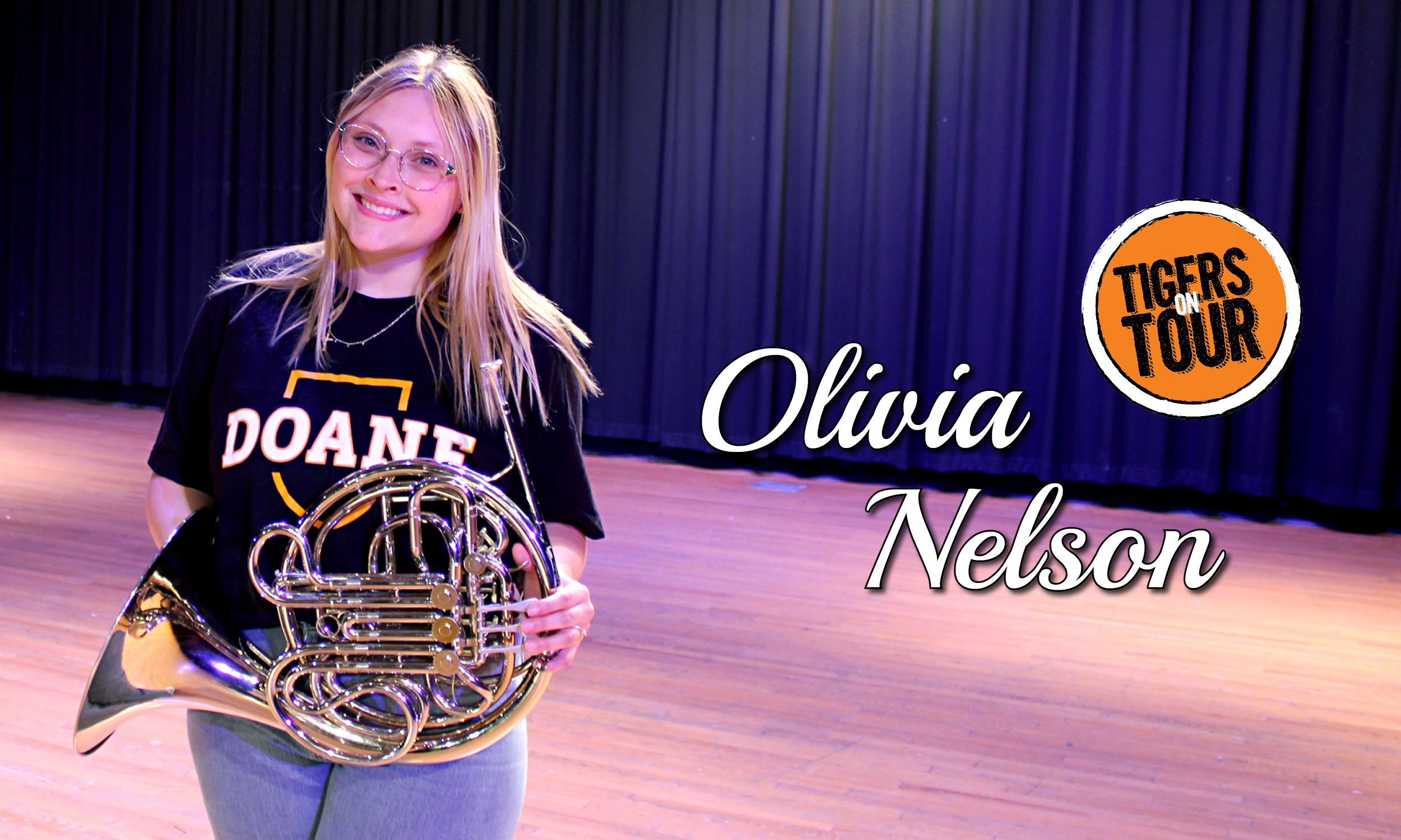 Olivia Nelson, Tigers on Tour